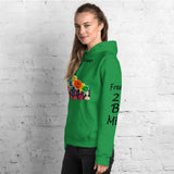 I'm's Free 2 B Me Hooded Sweatshirt