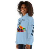 I'm's Free 2 B Me Hooded Sweatshirt