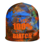 I'm's 100% That Biatch Beanie