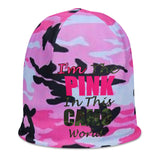 I'm's The Pink in This Camo World Beanie