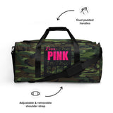 I'm's The Pink in This Camo World Duffle bag