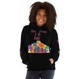 I'm's Free 2 B Me Hooded Sweatshirt