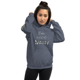 I'm's Sooo Money Hooded Sweatshirts