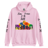 I'm's Free 2 B Me Hooded Sweatshirt