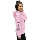 I'm's Free 2 B Me Hooded Sweatshirt