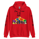 I'm's Free 2 B Me Hooded Sweatshirt