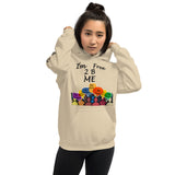 I'm's Free 2 B Me Hooded Sweatshirt