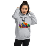 I'm's Free 2 B Me Hooded Sweatshirt