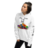 I'm's Free 2 B Me Hooded Sweatshirt