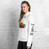 I'm's Free 2 B Me Hooded Sweatshirt