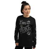 I'm's Fierce Long Sleeve T-Shirt