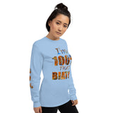 I'm's 100% That Biatch Long Sleeve T-Shirt