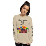 I'm's Free 2 B Me Long Sleeve T-Shirt