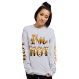 I'm's HOT Long Sleeve T-Shirt