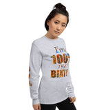 I'm's 100% That Biatch Long Sleeve T-Shirt