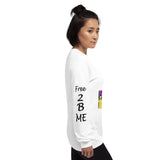 I'm's Free 2 B Me Long Sleeve T-Shirt