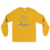 I'm's Sooo Money Long Sleeve T-Shirt