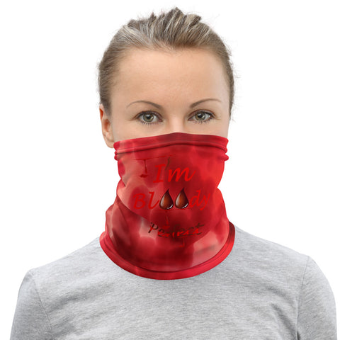 I'm's Bloody Perfect Neck Gaiter