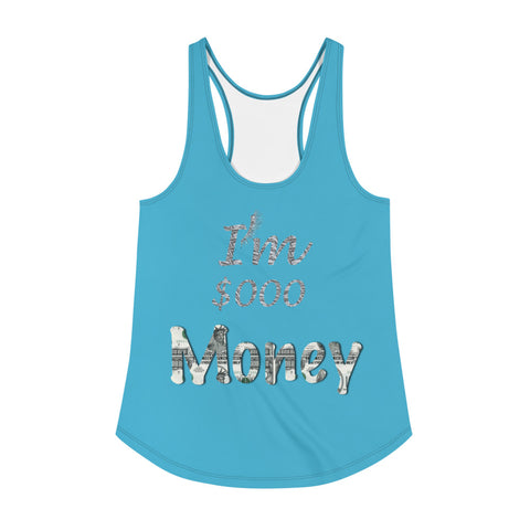 I'm's Sooo Money Women's Racerback Tank