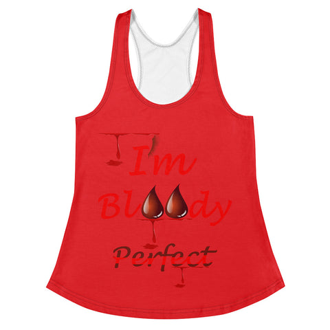 I'm's Bloody Perfect Women's Racerback Tank