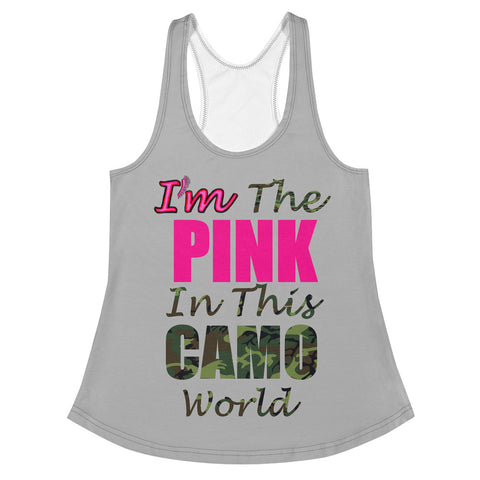 I'm's The Pink in This Camo World Women's Racerback Tank