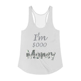 I'm's Sooo Money Women's Racerback Tank