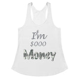 I'm's Sooo Money Women's Racerback Tank