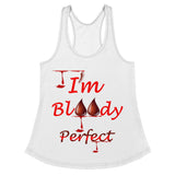 I'm's Bloody Perfect Women's Racerback Tank