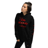 I'm's Bloody Perfect Hooded Sweatshirts