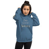 I'm's Sooo Money Hooded Sweatshirts