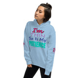 I'm's Thin So Is My Patience Hooded Sweatshirts