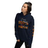 I'm's 100% That Biatch Hooded Sweatshirts