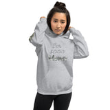 I'm's Sooo Money Hooded Sweatshirts