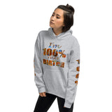 I'm's 100% That Biatch Hooded Sweatshirts