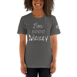 I'm's Sooo Money Short-Sleeve T-Shirt