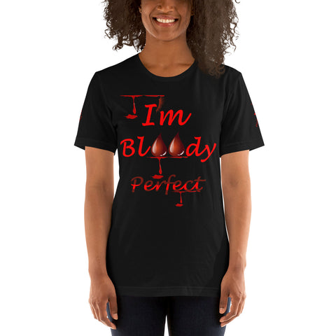 I'm's Bloody Perfect Short-Sleeve T-Shirt