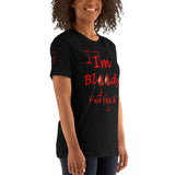 I'm's Bloody Perfect Short-Sleeve T-Shirt