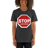 I'm's Stop Judging Short-Sleeve T-Shirt