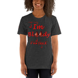 I'm's Bloody Perfect Short-Sleeve T-Shirt