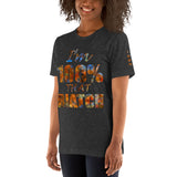 I'm's 100% That Biatch Short-Sleeve T-Shirt