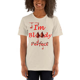 I'm's Bloody Perfect Short-Sleeve T-Shirt