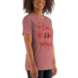 I'm's Bloody Perfect Short-Sleeve T-Shirt