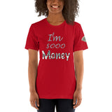 I'm's Sooo Money Short-Sleeve T-Shirt