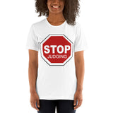 I'm's Stop Judging Short-Sleeve T-Shirt