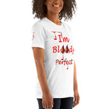 I'm's Bloody Perfect Short-Sleeve T-Shirt