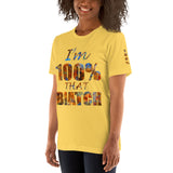 I'm's 100% That Biatch Short-Sleeve T-Shirt